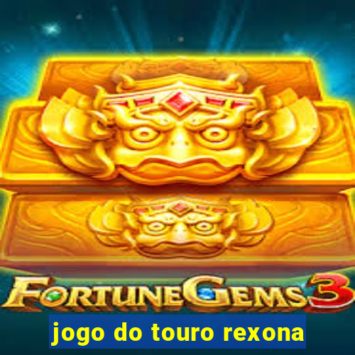 jogo do touro rexona